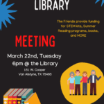 Friends of the Library Meeting - March 22 at 6PM